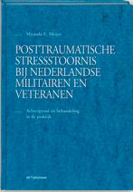Posttraumatische stressstoornis bij Nederlandse militairen, Boeken, Verzenden, Zo goed als nieuw, M.E. Meijer