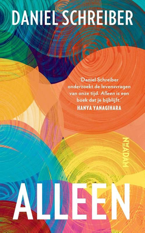 Alleen 9789046830123 Daniel Schreiber, Boeken, Overige Boeken, Zo goed als nieuw, Verzenden