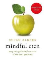 Mindful eten 9789025902872 Susan Albers, Verzenden, Gelezen, Susan Albers