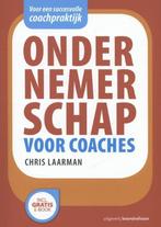 9789024402731 Ondernemerschap voor coaches, Verzenden, Nieuw, Chris Laarman