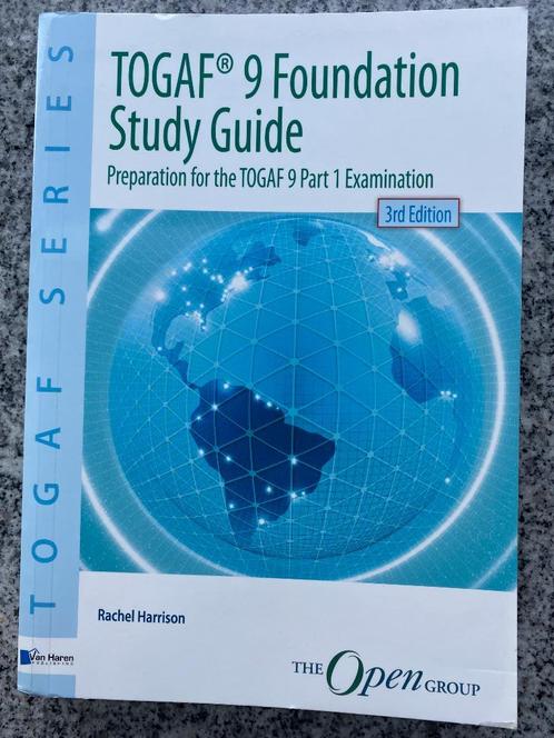 TOGAF 9 Foundation Study Guide  (Rachel Harrison), Boeken, Studieboeken en Cursussen, Gelezen, Verzenden