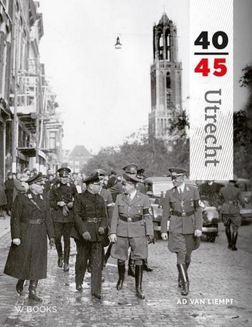 Utrecht 40-45 / Reeks 40-45 9789462580664 Ad van Liempt, Boeken, Oorlog en Militair, Zo goed als nieuw, Verzenden