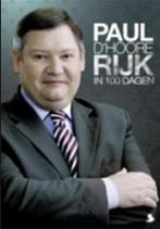 Rijk in 100 dagen 9789089070005 P. D Hoore, Verzenden, Gelezen, P. D' Hoore