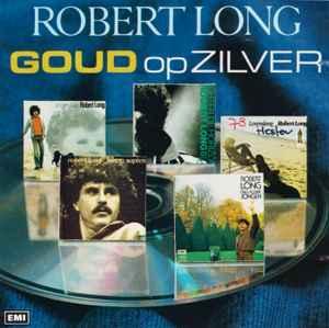 cd - Robert Long - Goud Op Zilver, Cd's en Dvd's, Cd's | Overige Cd's, Zo goed als nieuw, Verzenden