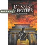 De valse meesters 9789048001576 J. Gonzalez, Boeken, Verzenden, Gelezen, J. Gonzalez