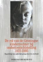 De rol van de Groningse kinderrechter bij, Gelezen, Ingrid Van der Bij – de Puij, Verzenden
