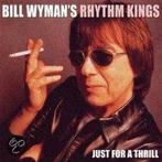 Bill Wyman - Just For A Thrill CD, Cd's en Dvd's, Verzenden, Nieuw in verpakking
