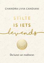 Stilte is iets levends 9789021579849 Chandra Livia Candiani, Verzenden, Zo goed als nieuw, Chandra Livia Candiani