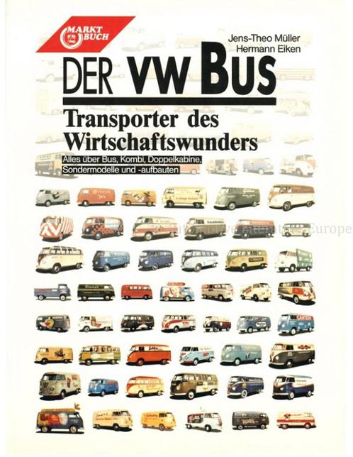 DER VW BUS, TRANSPORTER DES WIRTSCHAFTSWUNDER, ALLES ÜBER, Boeken, Auto's | Boeken, Volkswagen