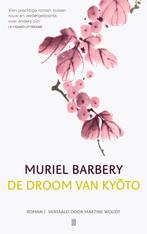 De droom van Kyoto 9789493290525 Muriel Barbery, Gelezen, Muriel Barbery, Verzenden
