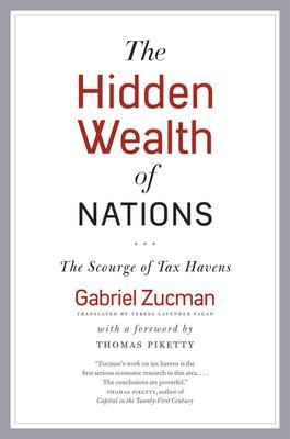 The Hidden Wealth of Nations 9780226422640, Boeken, Schoolboeken, Zo goed als nieuw, Verzenden