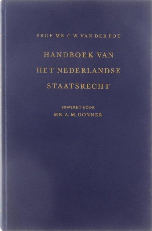 Handboek van het Nederlandse staatsrecht 9789027107183, Boeken, Overige Boeken, Gelezen, Verzenden