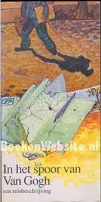 In het spoor van Van Gogh 9789060847916 Dobbelsteen, Boeken, Verzenden, Zo goed als nieuw, Dobbelsteen