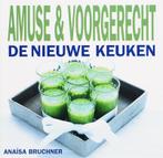 Amuse & voorgerecht / De nieuwe keuken 9789023011897, Verzenden, Gelezen, M.B. Voulon