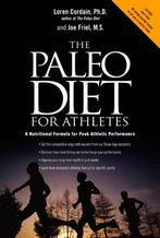 The Paleo Diet For Athletes 9781594860898 L. Cordain, Verzenden, Gelezen, L. Cordain