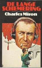 Lange schemering 9789062217717 Miron, Verzenden, Gelezen, Miron