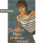 HAAR GROOTSTE TRIOMF 9789026971440 SULITZER, Boeken, Verzenden, Gelezen, SULITZER