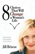 8 choices that will change a womans life: discussion, Boeken, Gelezen, Jill Briscoe, Verzenden