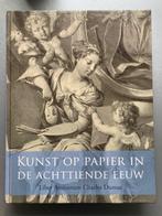 Kunst op papier in de achttiende eeuw 9789048435289, Verzenden, Zo goed als nieuw