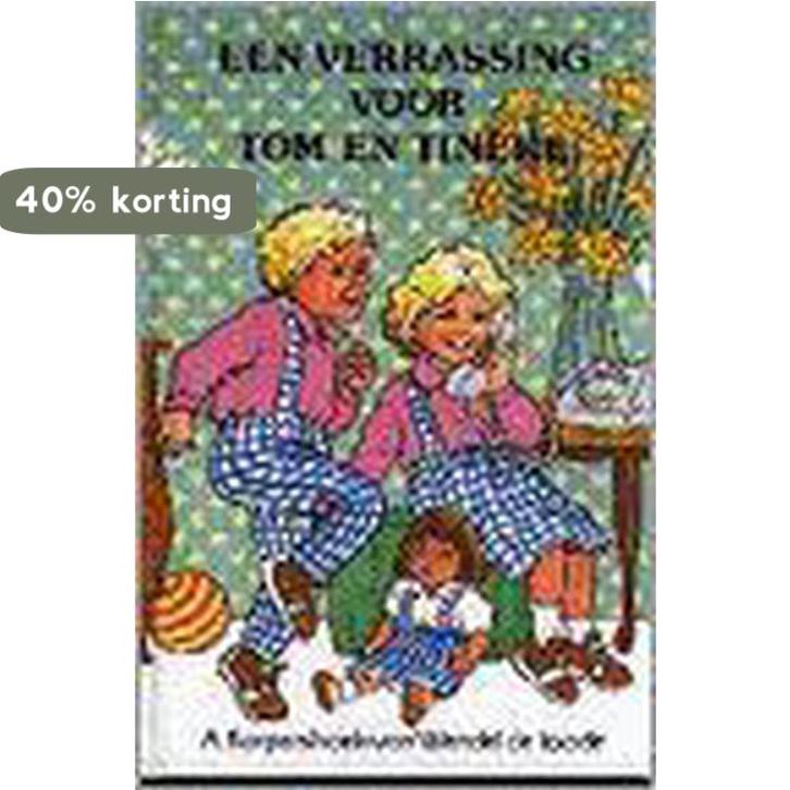 Een verrassing voor tom en tineke 9789033107764, Boeken, Kinderboeken | Jeugd | 13 jaar en ouder, Gelezen, Verzenden