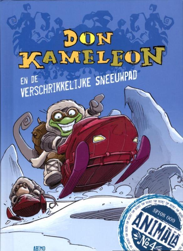 Don Kameleon en de verschrikkelijke sneeuwpad / Don Kameleon, Boeken, Kinderboeken | Jeugd | onder 10 jaar, Gelezen, Verzenden