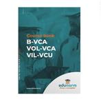 9789083511528 Course book B-VCA VCA-VOL VIL-VCU, Boeken, Verzenden, Zo goed als nieuw