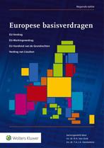 Europese basisverdragen 9789013136562, Verzenden, Gelezen