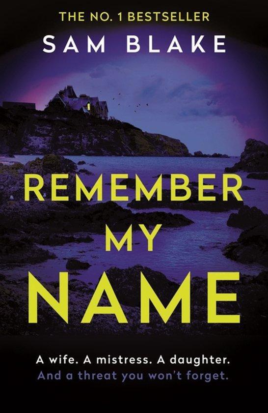 Remember My Name 9781838952976 Sam Blake, Boeken, Taal | Engels, Gelezen, Verzenden
