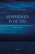 Rimpelingen in de tijd 9789464620122 Etienne Kuypers, Verzenden, Zo goed als nieuw, Etienne Kuypers