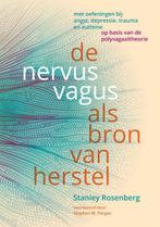 De nervus vagus als bron van herstel 9789463160667, Verzenden, Zo goed als nieuw, Stanley Rosenberg