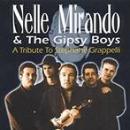cd - Nelle Mirando - A Tribute to Stephane Grappell, Cd's en Dvd's, Verzenden, Zo goed als nieuw