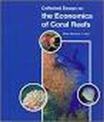 Collected Essays on the Economics of Coral Reefs, Ophalen of Verzenden, Nieuw