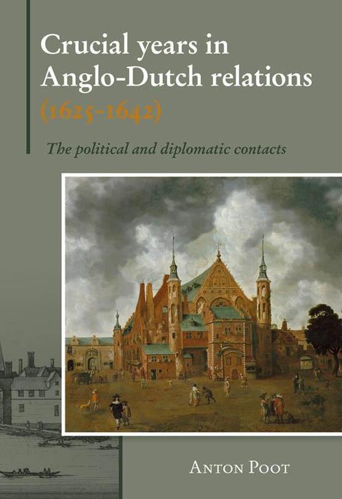 Crucial years in Anglo-Dutch relations (1625-1642), Boeken, Taal | Engels, Gelezen, Verzenden
