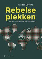 Rebelse plekken 9789463711487 Walter Lotens, Verzenden, Gelezen, Walter Lotens