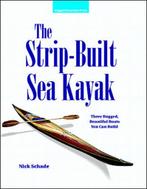 9780070579897 Strip-Built Sea Kayak Nick Schade, Boeken, Informatica en Computer, Nieuw, Nick Schade, Verzenden