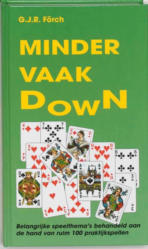 Minder vaak down 9789074950114 G.J.R. Forch, Boeken, Hobby en Vrije tijd, Gelezen, Verzenden