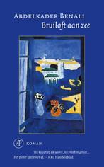 Bruiloft aan zee 9789029504690 Abdelkader Benali, Verzenden, Zo goed als nieuw, Abdelkader Benali