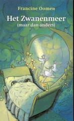 Het Zwanenmeer (maar dan anders) 9789074336895, Verzenden, Gelezen, Francine Oomen