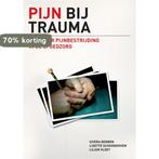 Pijn bij trauma 9789059725881, Verzenden, Zo goed als nieuw, Sivera Allegonda Antonia Berben