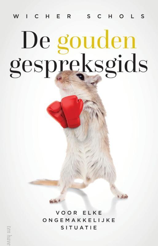 De gouden gespreksgids 9789025907891 Wicher Schols, Boeken, Filosofie, Zo goed als nieuw, Verzenden