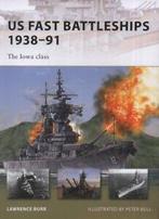 New vanguard: US fast battleships 1938-91: the Iowa class by, Gelezen, Lawrence Burr, Verzenden