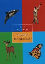 Denken Dieren Na? 9789043013567 Clive D.L. Wynne, Boeken, Gelezen, Clive D.L. Wynne, Verzenden