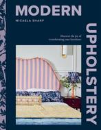 9781784887278 Modern Upholstery Micaela Sharp, Boeken, Studieboeken en Cursussen, Verzenden, Nieuw, Micaela Sharp