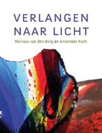 Verlangen naar licht 9789025903299 Annemiek Punt, Verzenden, Zo goed als nieuw, Annemiek Punt