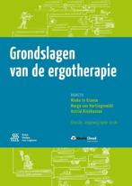 Grondslagen van de ergotherapie 9789036814485, Verzenden, Gelezen