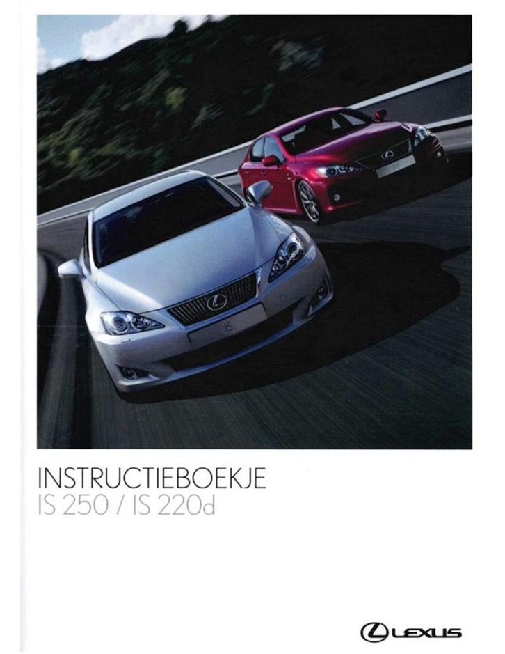 2009 LEXUS IS PROGRAMMA INSTRUCTIEBOEKJE NEDERLANDS, Auto diversen, Handleidingen en Instructieboekjes