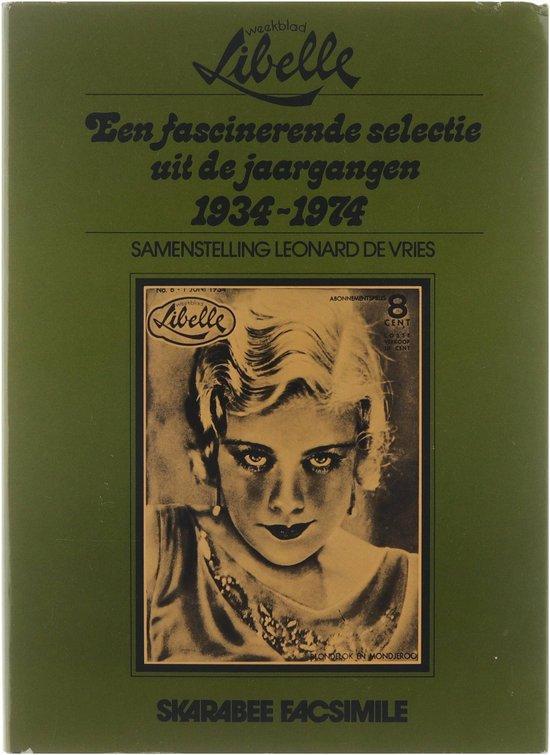 Weekblad Libelle : een fascinerende selectie uit de, Boeken, Overige Boeken, Gelezen, Verzenden