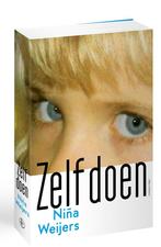 Zelf doen (9789025459871, Niña Weijers) (Niña Weijers), Verzenden, Nieuw