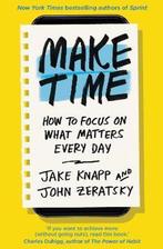 Make Time 9780593079584 John Zeratsky, Boeken, Verzenden, Zo goed als nieuw, John Zeratsky