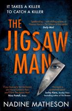 An Inspector Henley Thriller-The Jigsaw Man 9780008359430, Verzenden, Gelezen, Nadine Matheson